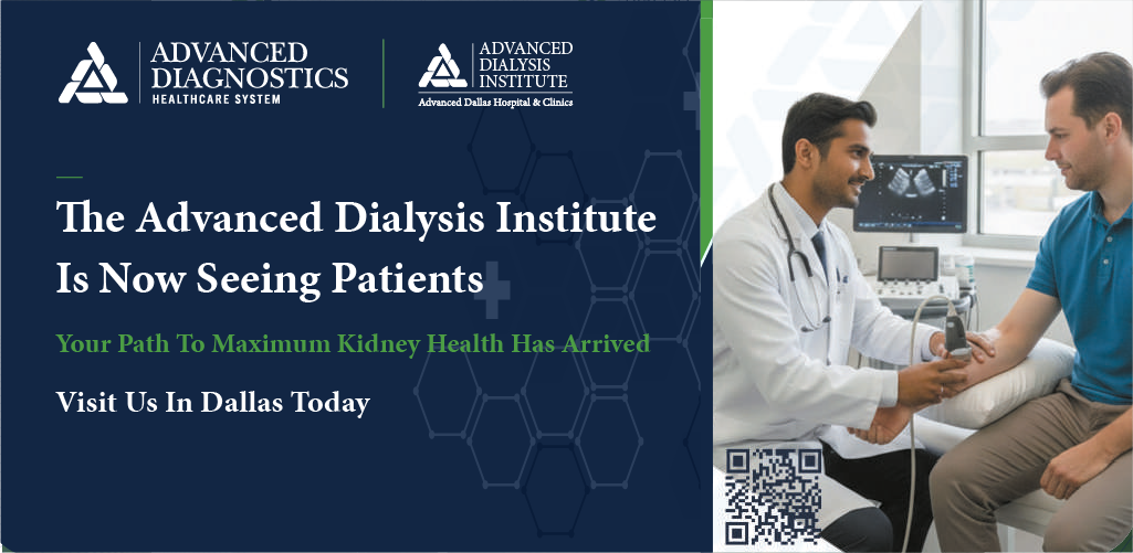 Advanced Dallas Hospital & Clinics welcomes the Advanced Dialysis Institute